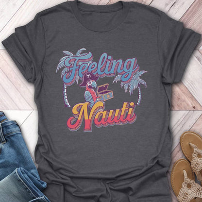 Feeling Nauti Pirate T-Shirt