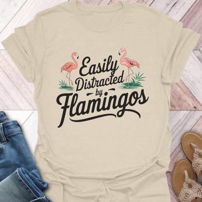 Distracted By Flamingos T-Shirt