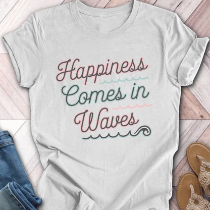 Happiness In Waves T-Shirt