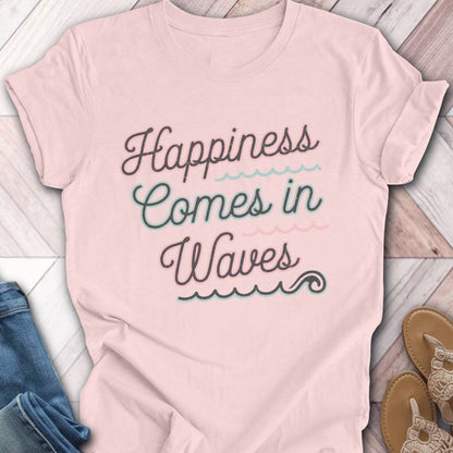 Happiness In Waves T-Shirt