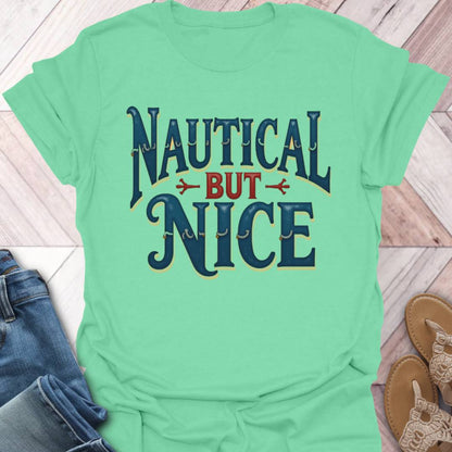 Nautical But Nice Traditional T-Shirt