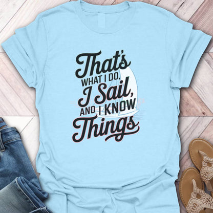 Know Sailing T-Shirt