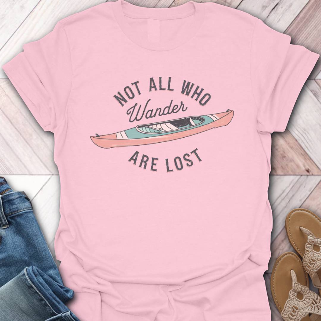 Not Lost Kayak T-Shirt
