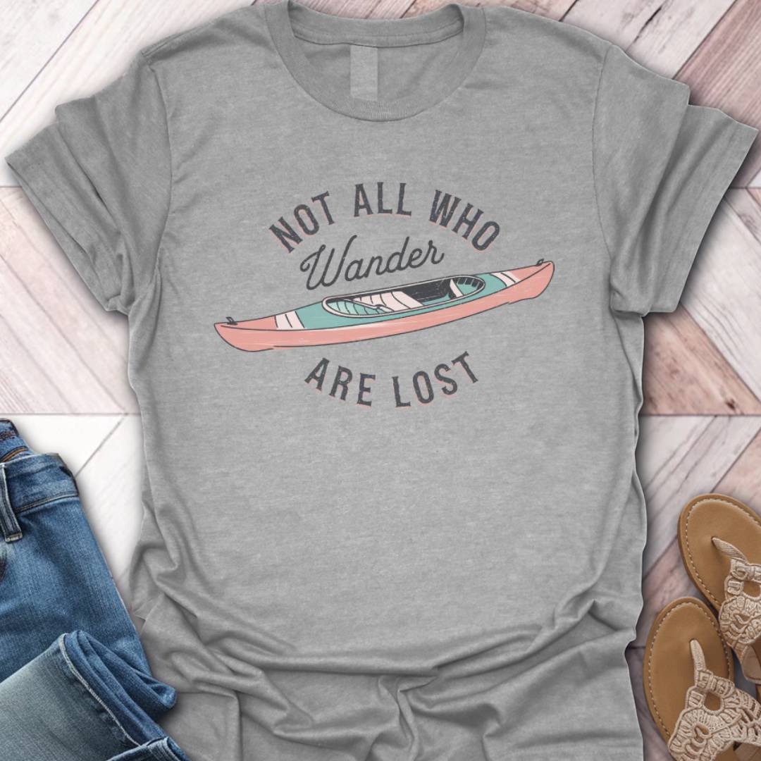 Not Lost Kayak T-Shirt