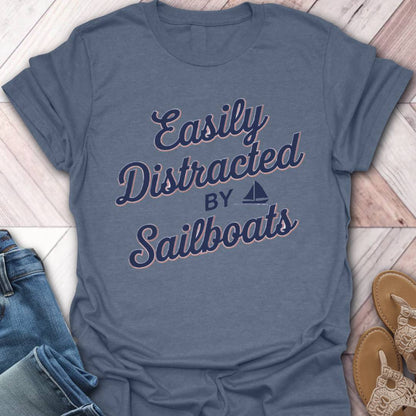 Sailboat distraction T-Shirt