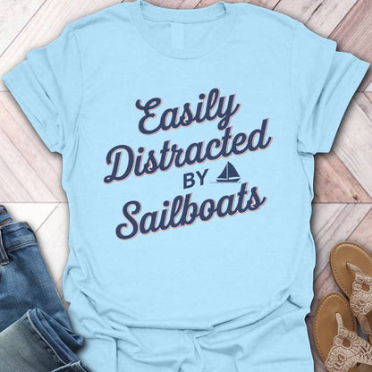 Sailboat distraction T-Shirt