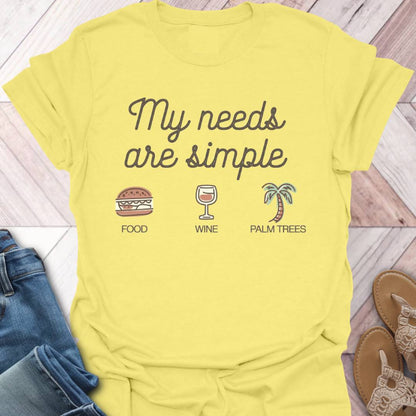 Need Palm Trees T-Shirt
