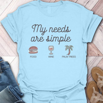 Need Palm Trees T-Shirt