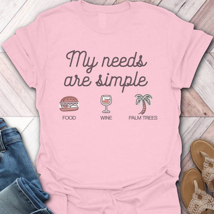 Need Palm Trees T-Shirt