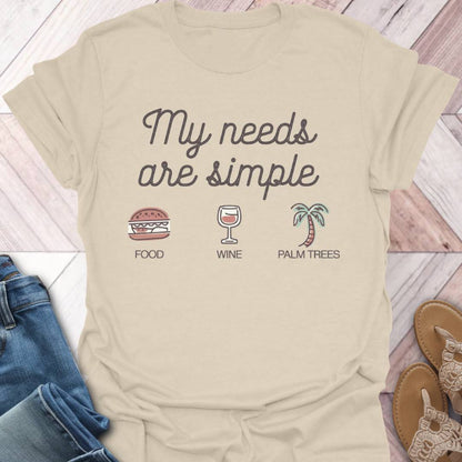 Need Palm Trees T-Shirt