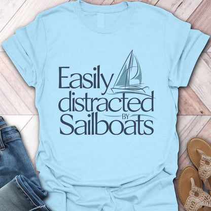 Distracted By Sailboats T-Shirt