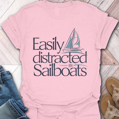 Distracted By Sailboats T-Shirt