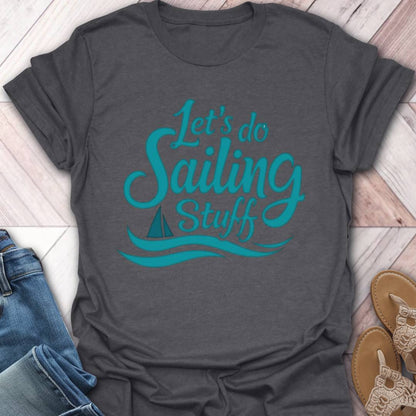 Sailing Stuff T-Shirt