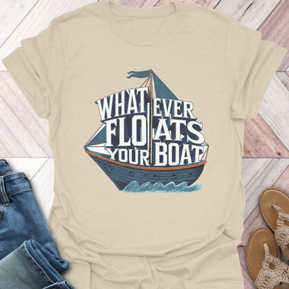 Floats Your Boat T-Shirt